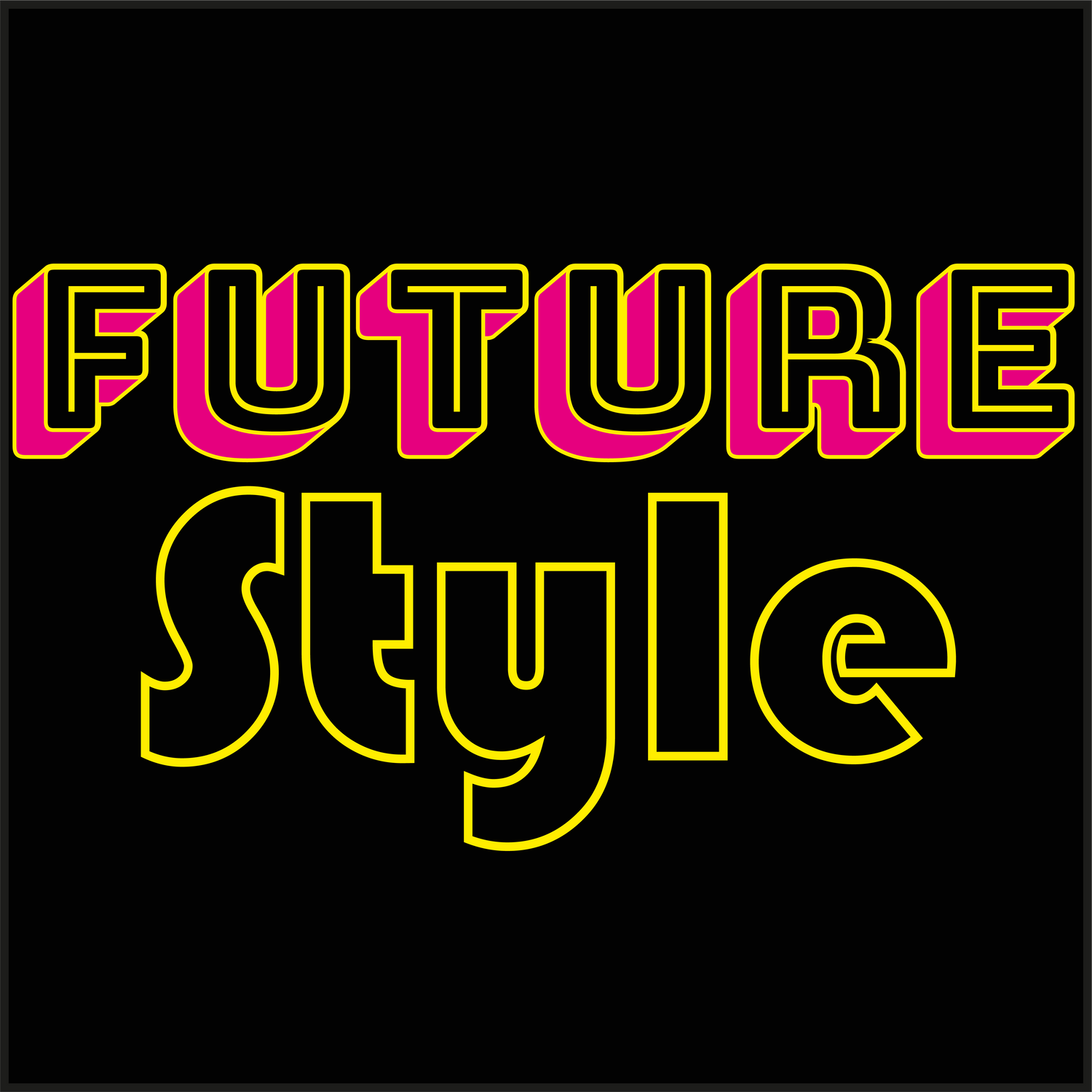 FUTURE STYLE