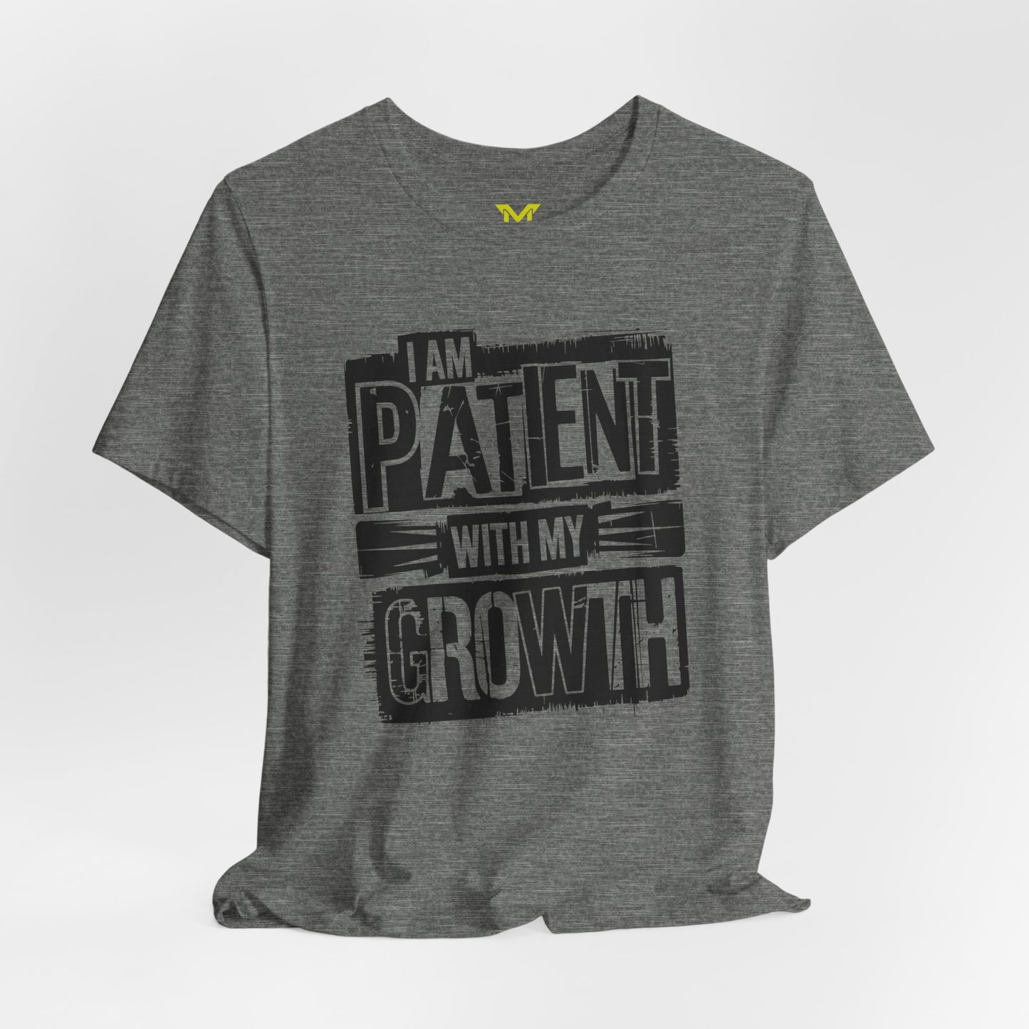 I am patient with my growth