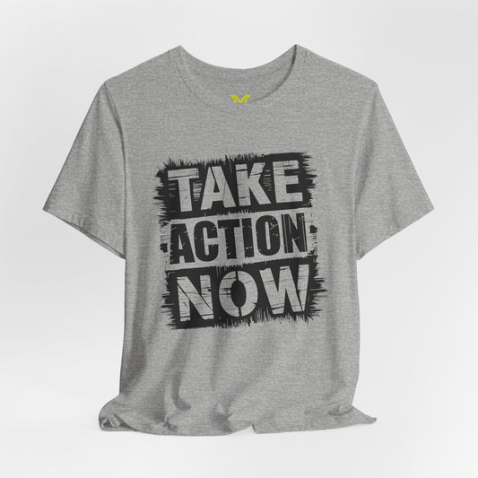 Take Action Now