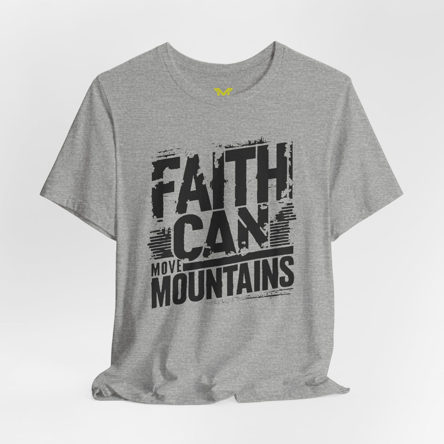 Faith Can Move Mountains