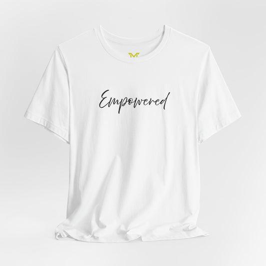 Empowered