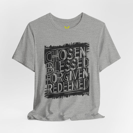 Chosen Blessed Forgiven Redeemed