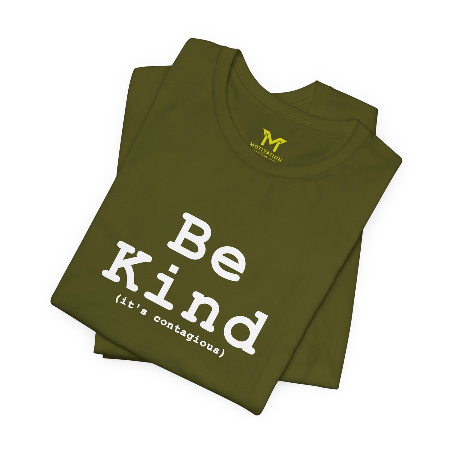 Be Kind (It's contagious)