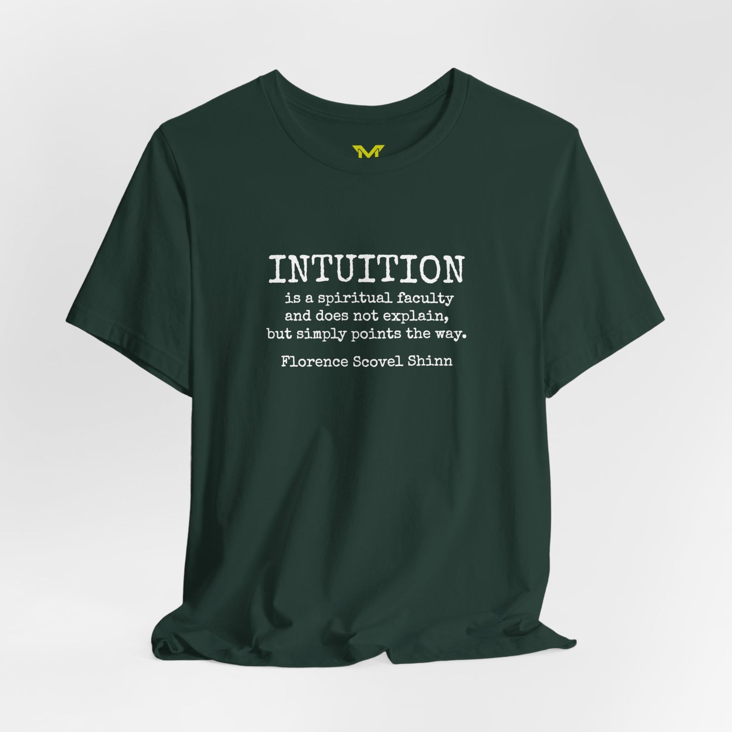 Florence Scovel Shinn: “Intuition is a spiritual faculty and does not explain, but simply points the way."