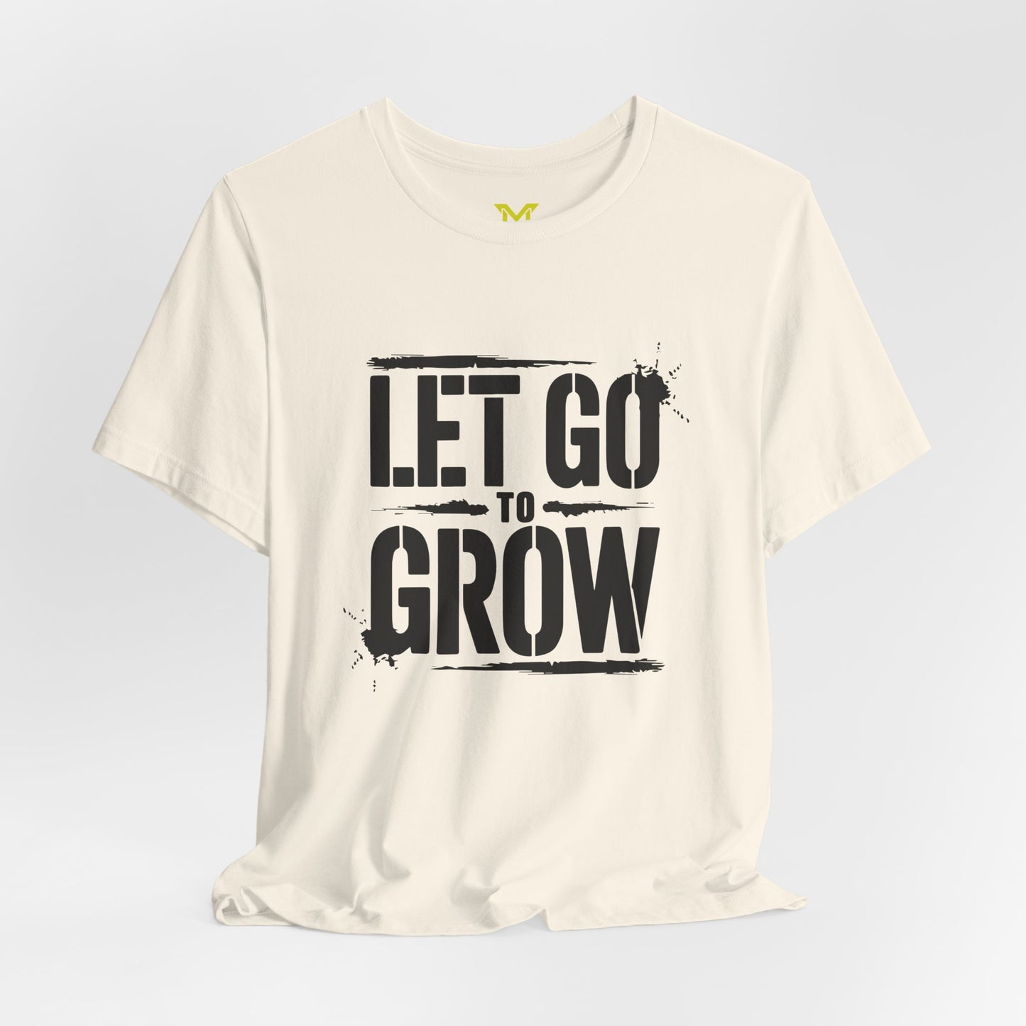 Let Go to Grow