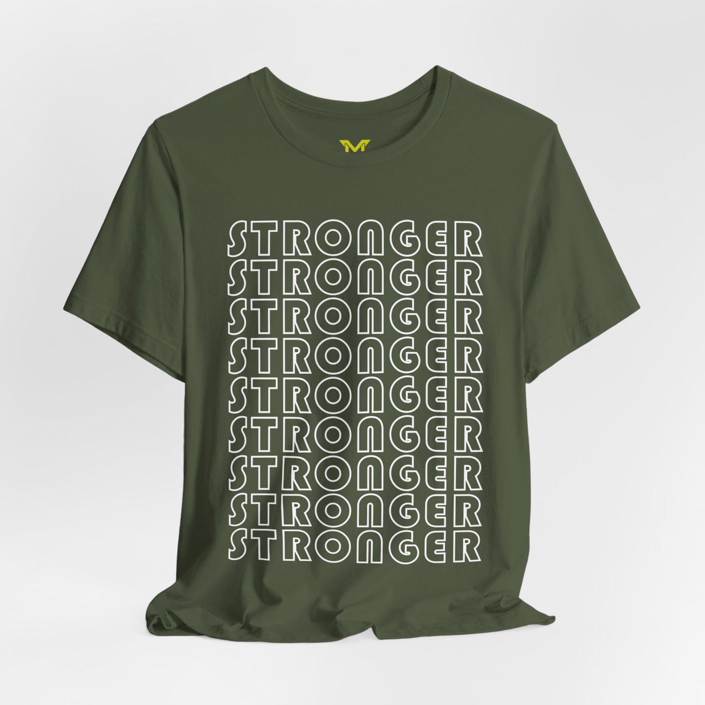 Stronger - Motivational T-shirt