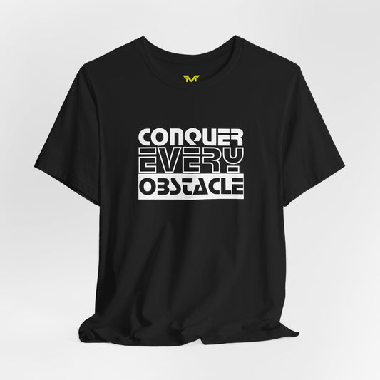 Conquer Every Obstacle