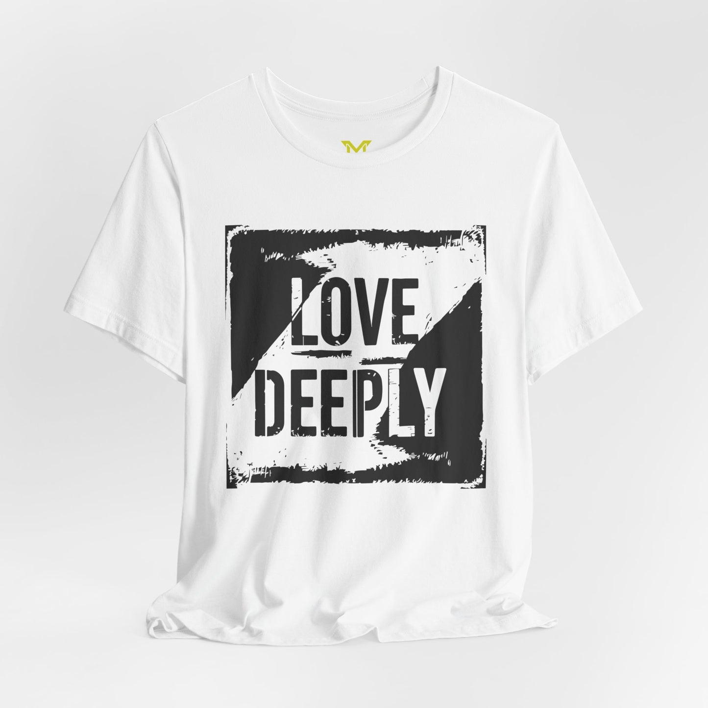 LOVE DEEPLY