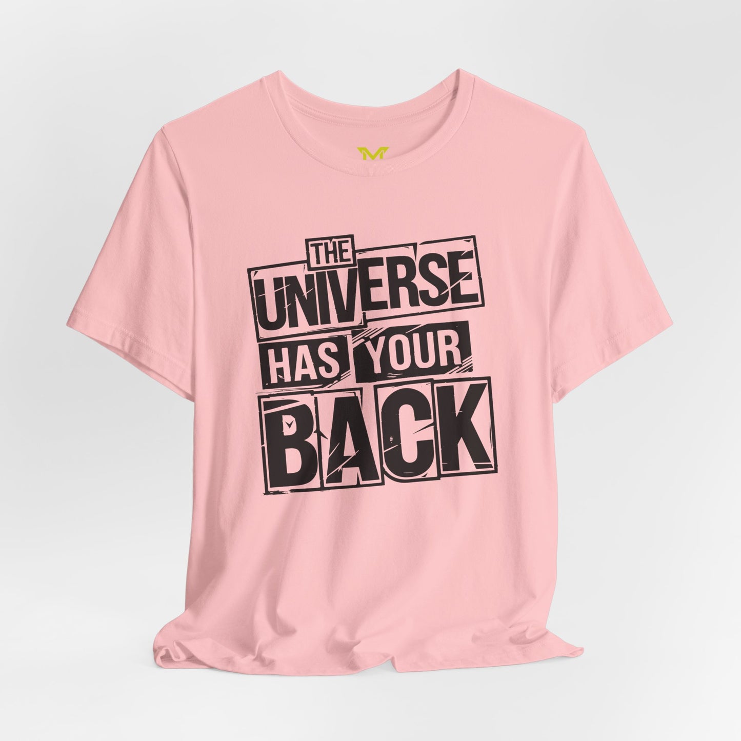 The Universe has your Back