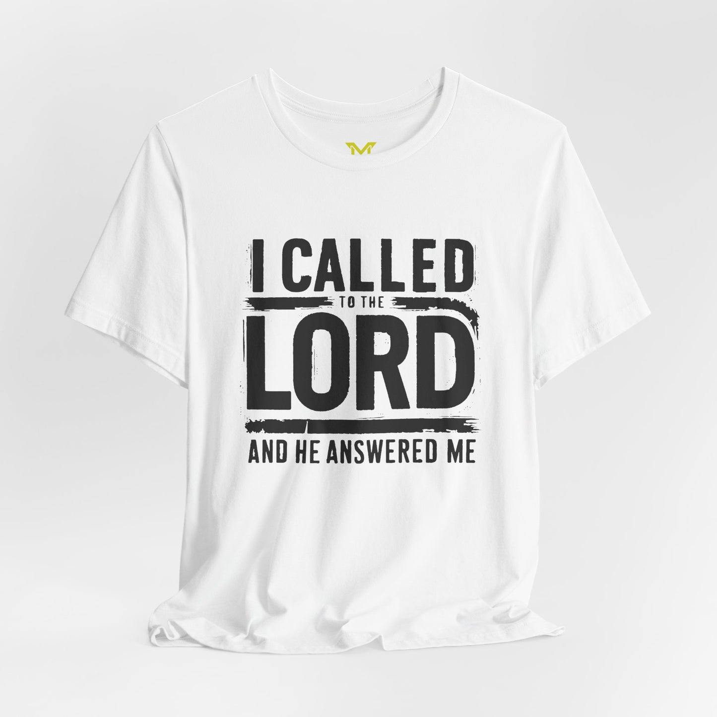 I Called to the Lord and He Answeredme