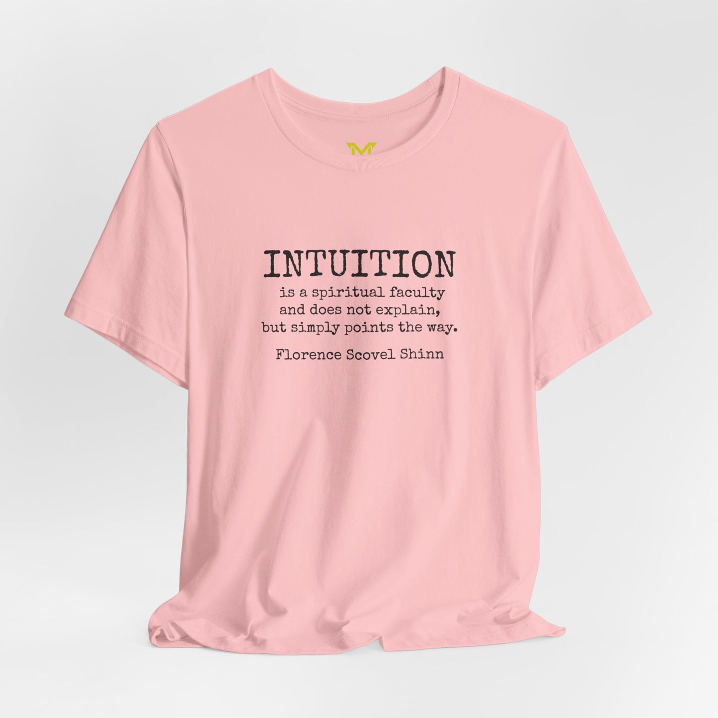 Florence Scovel Shinn: “Intuition is a spiritual faculty and does not explain, but simply points the way."