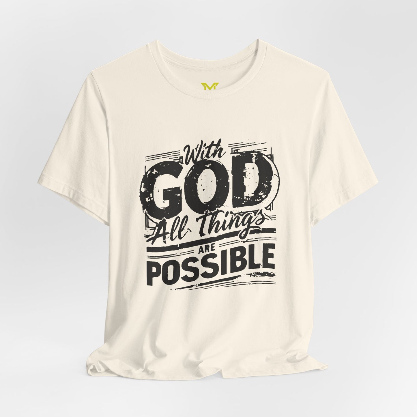 With God All Things Are Possible