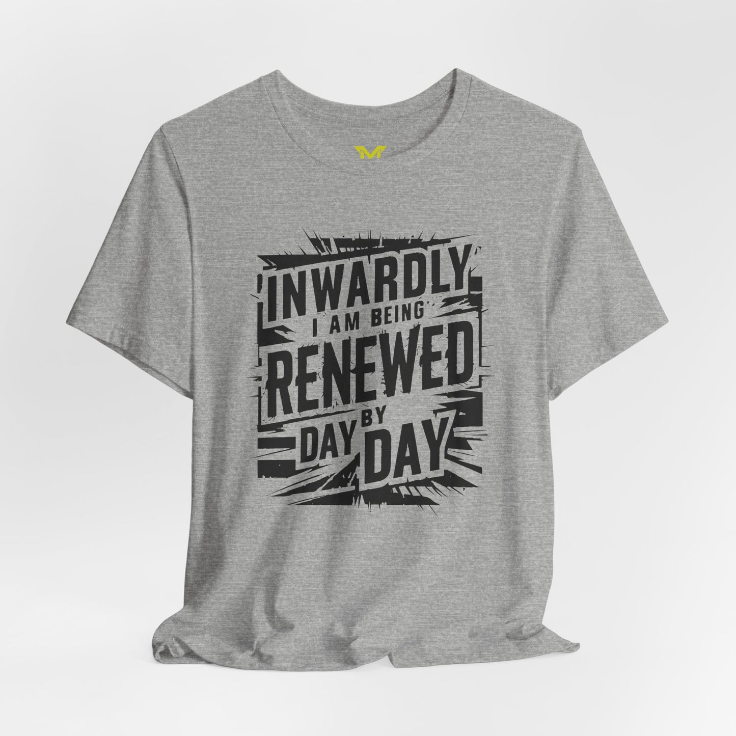 INWARDLY I AM BEING RENEWED DAY BY DAY -I