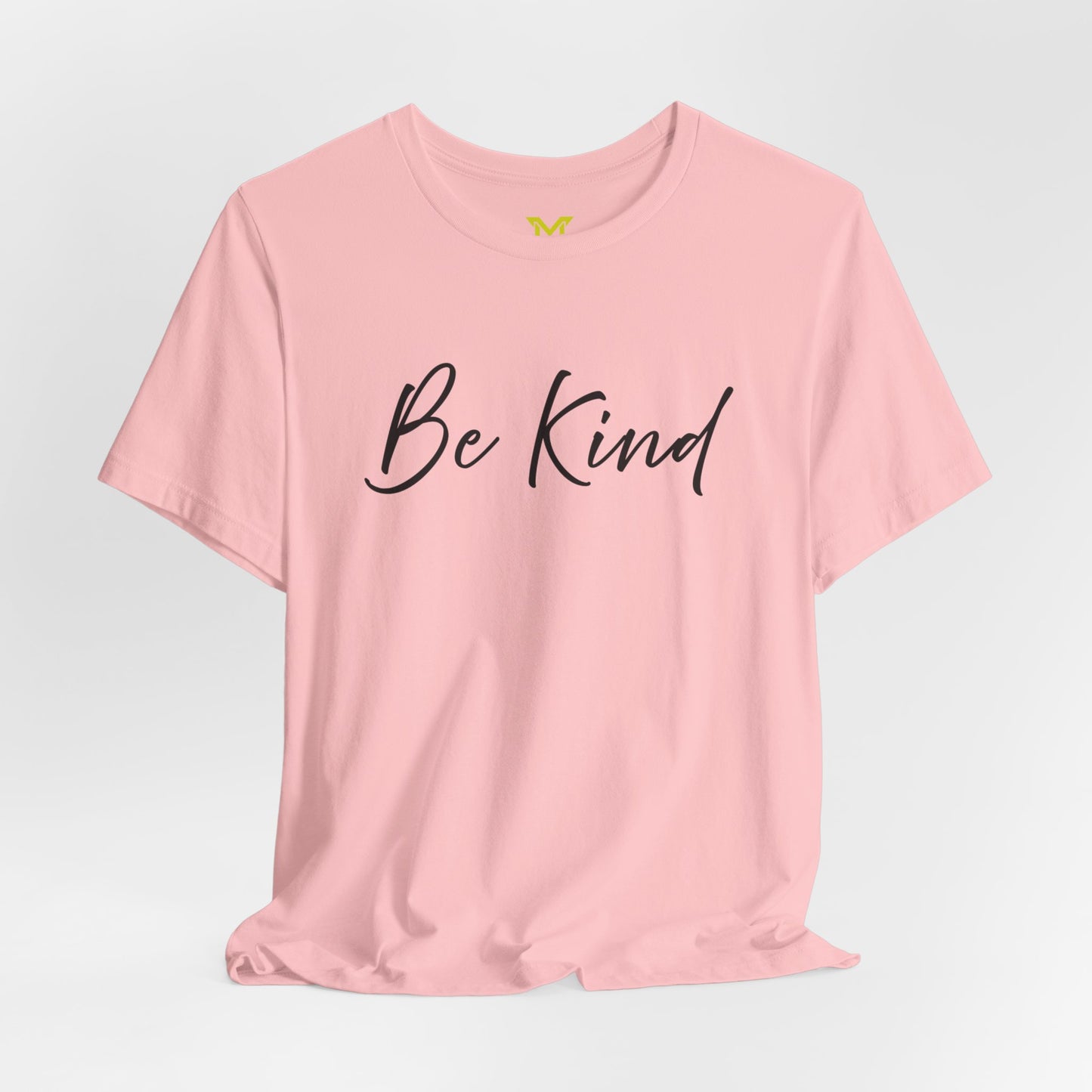 Be Kind