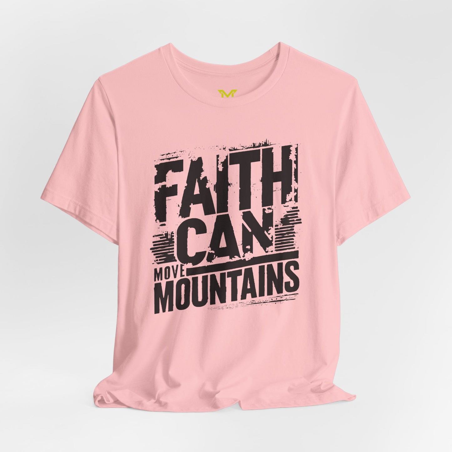 Faith Can Move Mountains