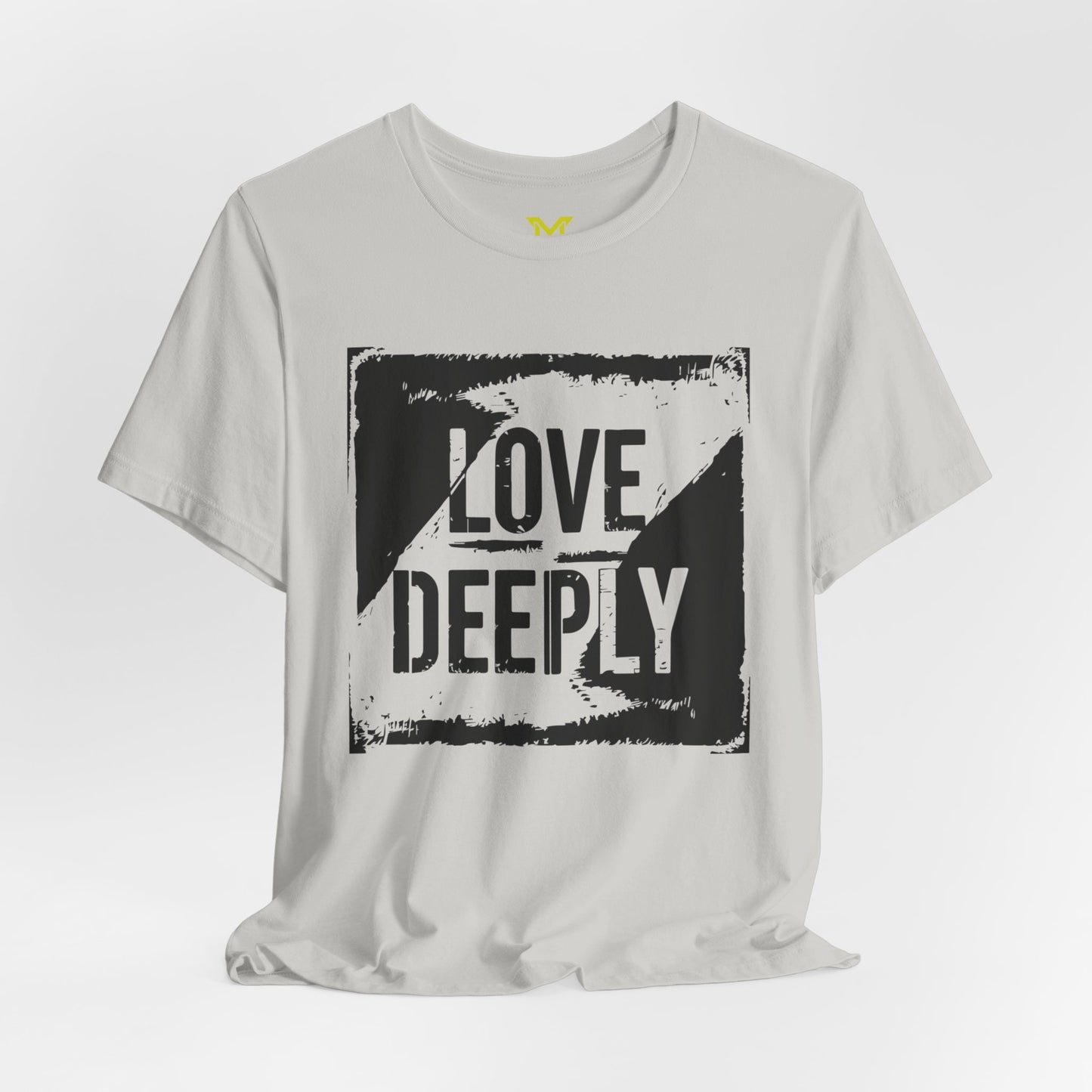 LOVE DEEPLY