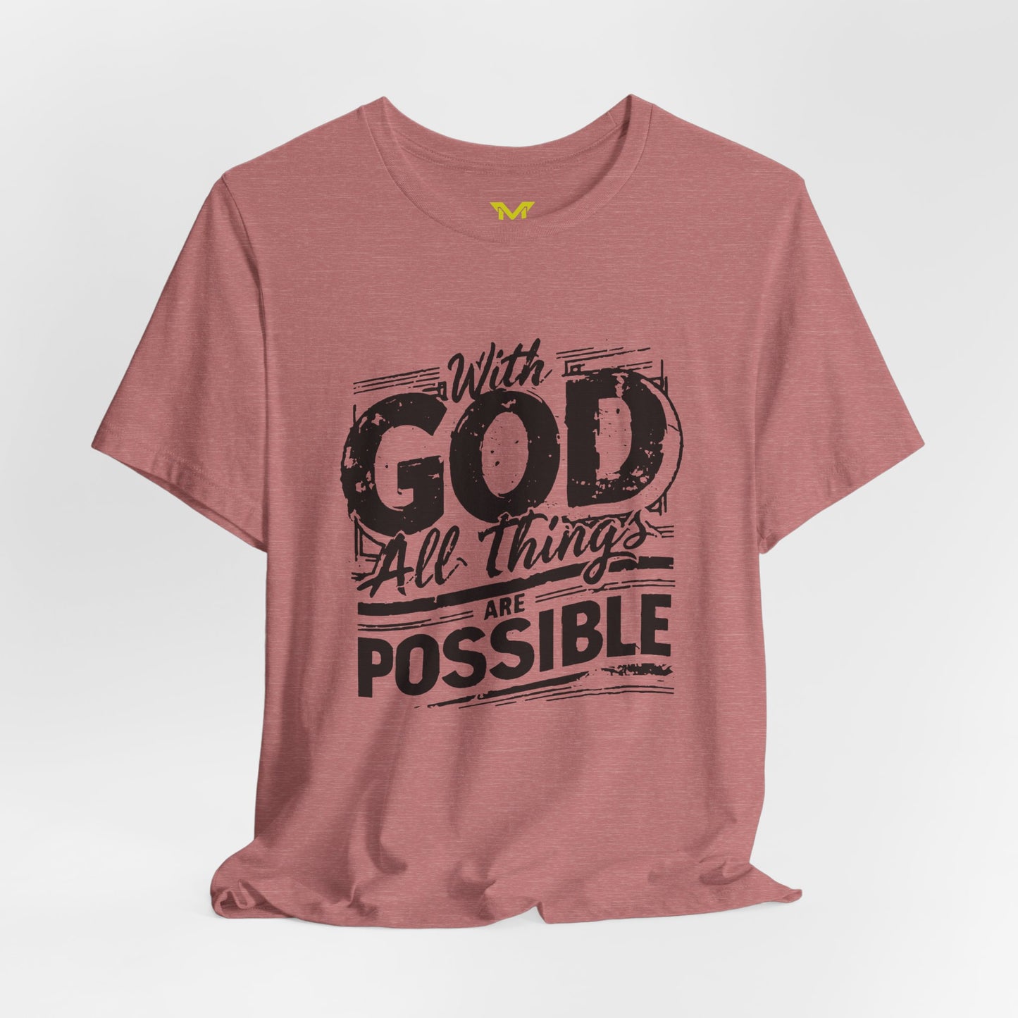 With God All Things Are Possible