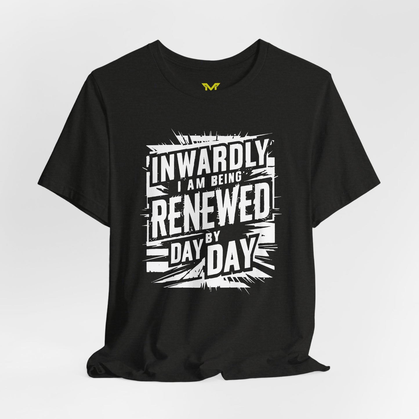 INWARDLY I AM BEING RENEWED DAY BY DAY -I