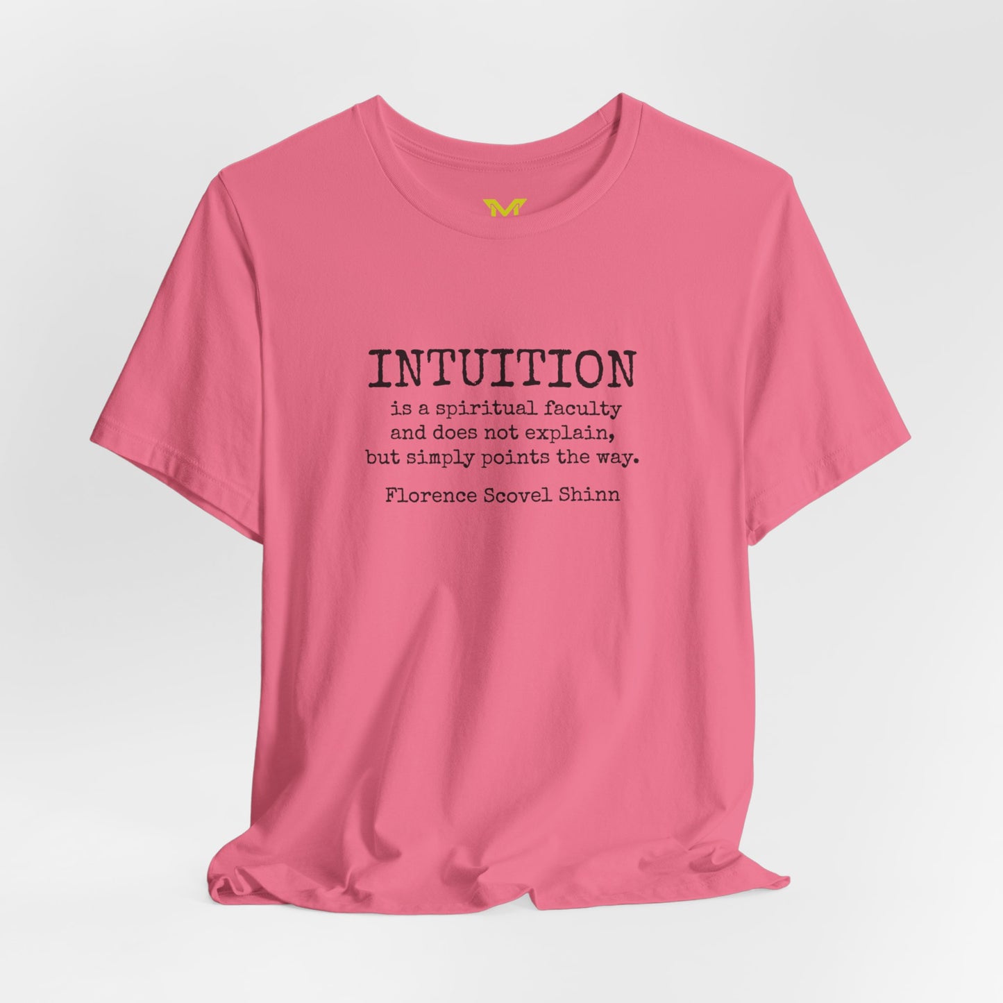 Florence Scovel Shinn: “Intuition is a spiritual faculty and does not explain, but simply points the way."