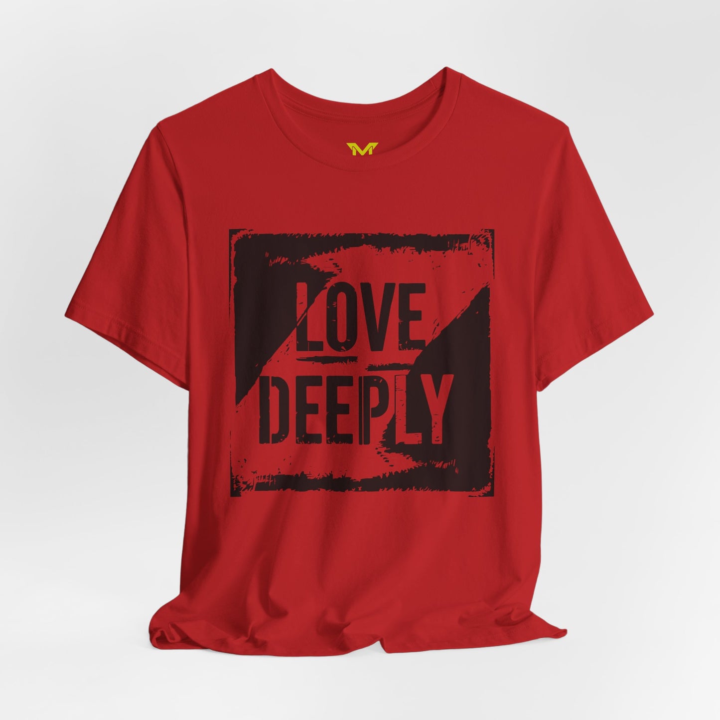 LOVE DEEPLY