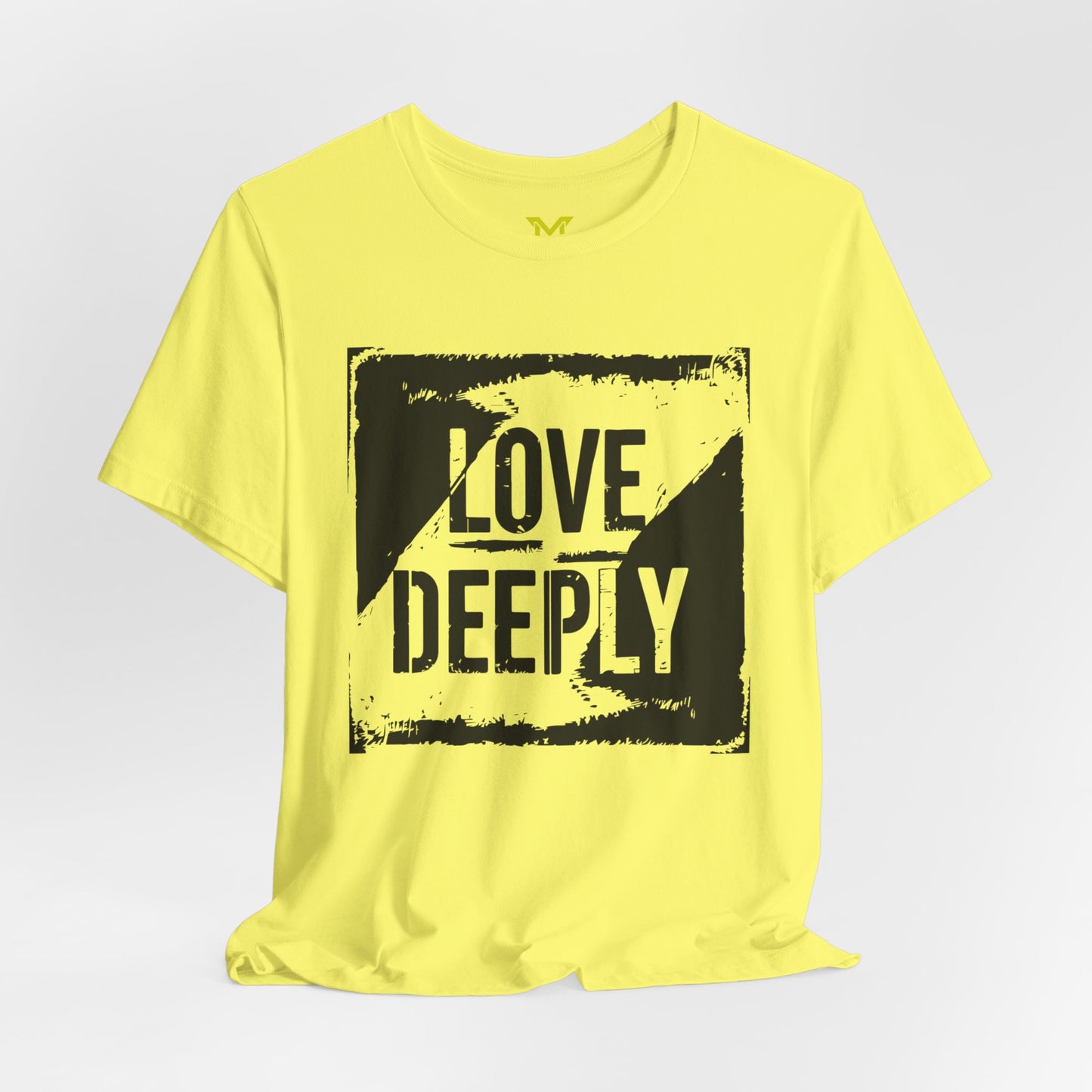 LOVE DEEPLY