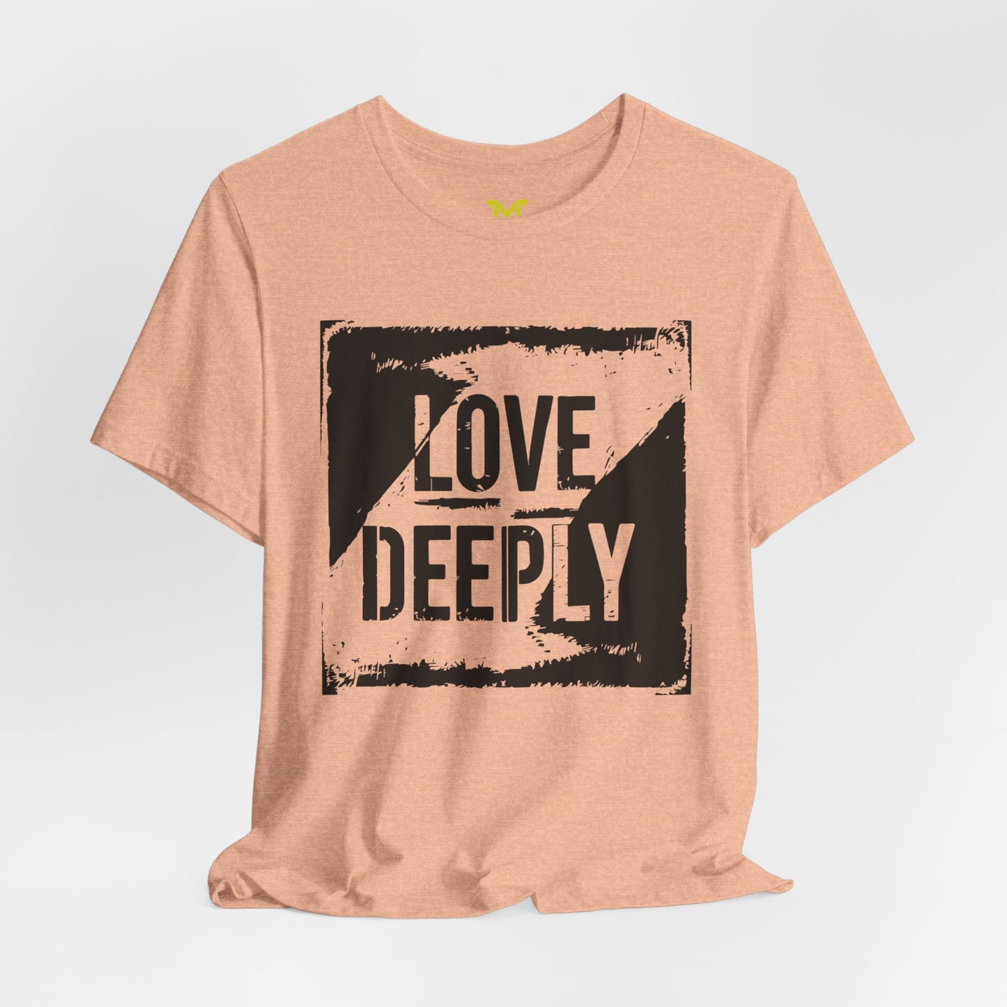 LOVE DEEPLY