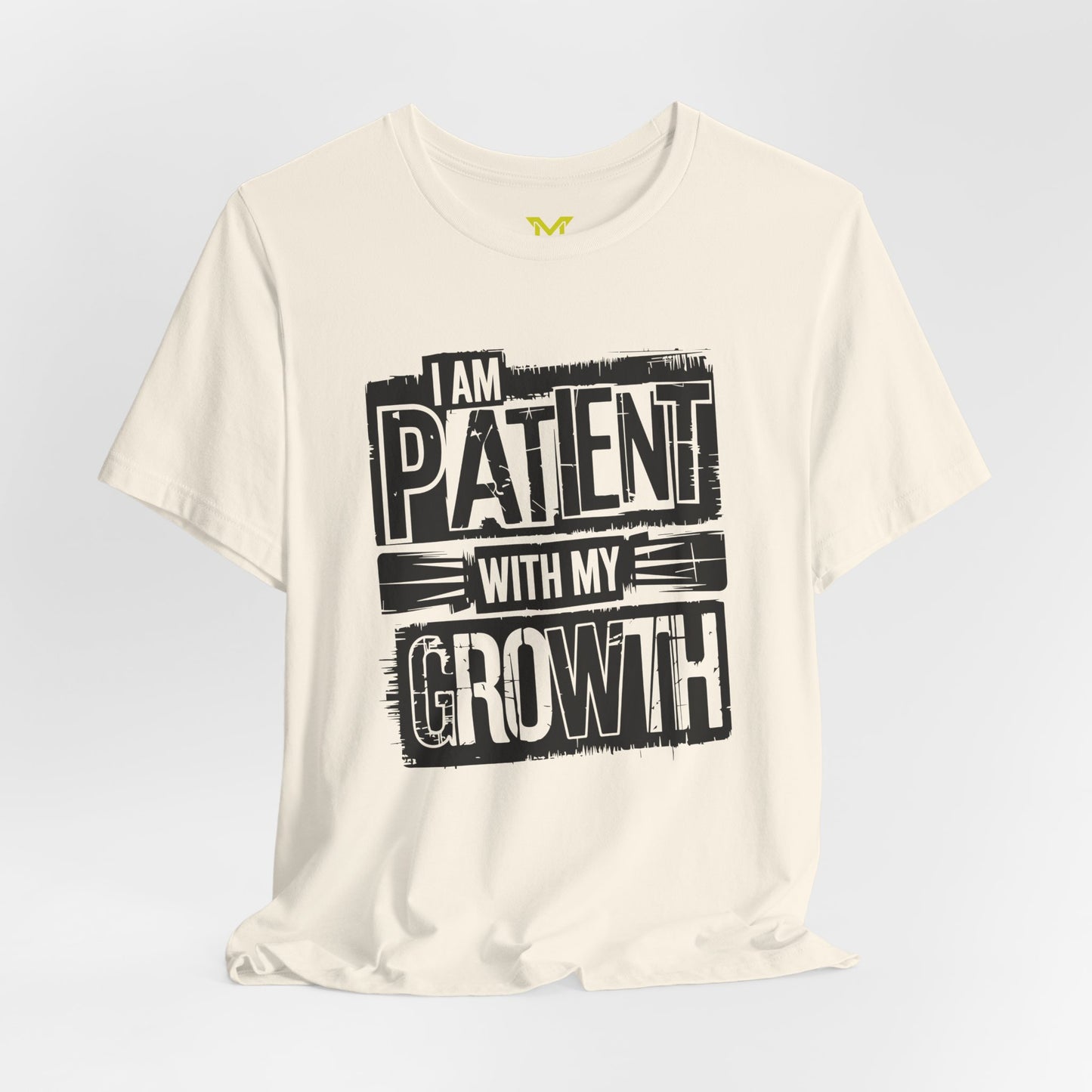 I am patient with my growth