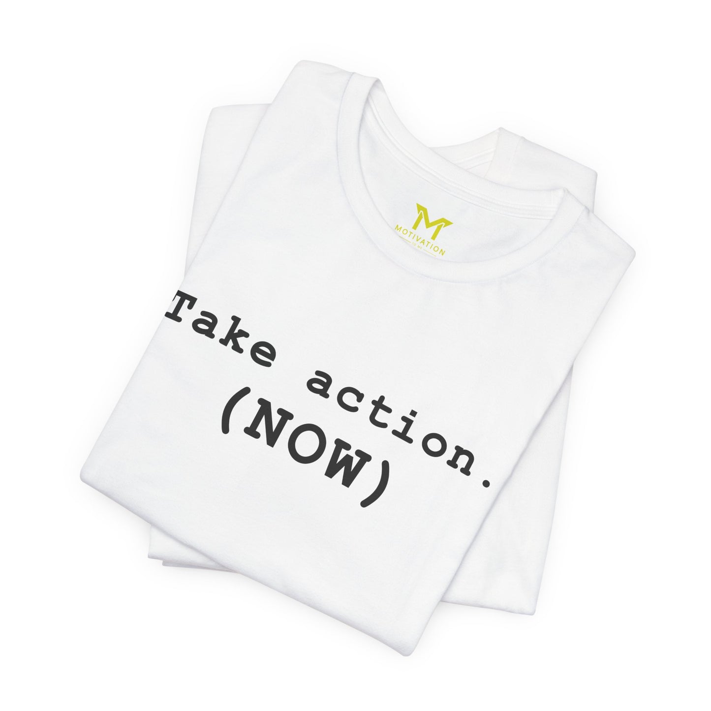 Take action Now