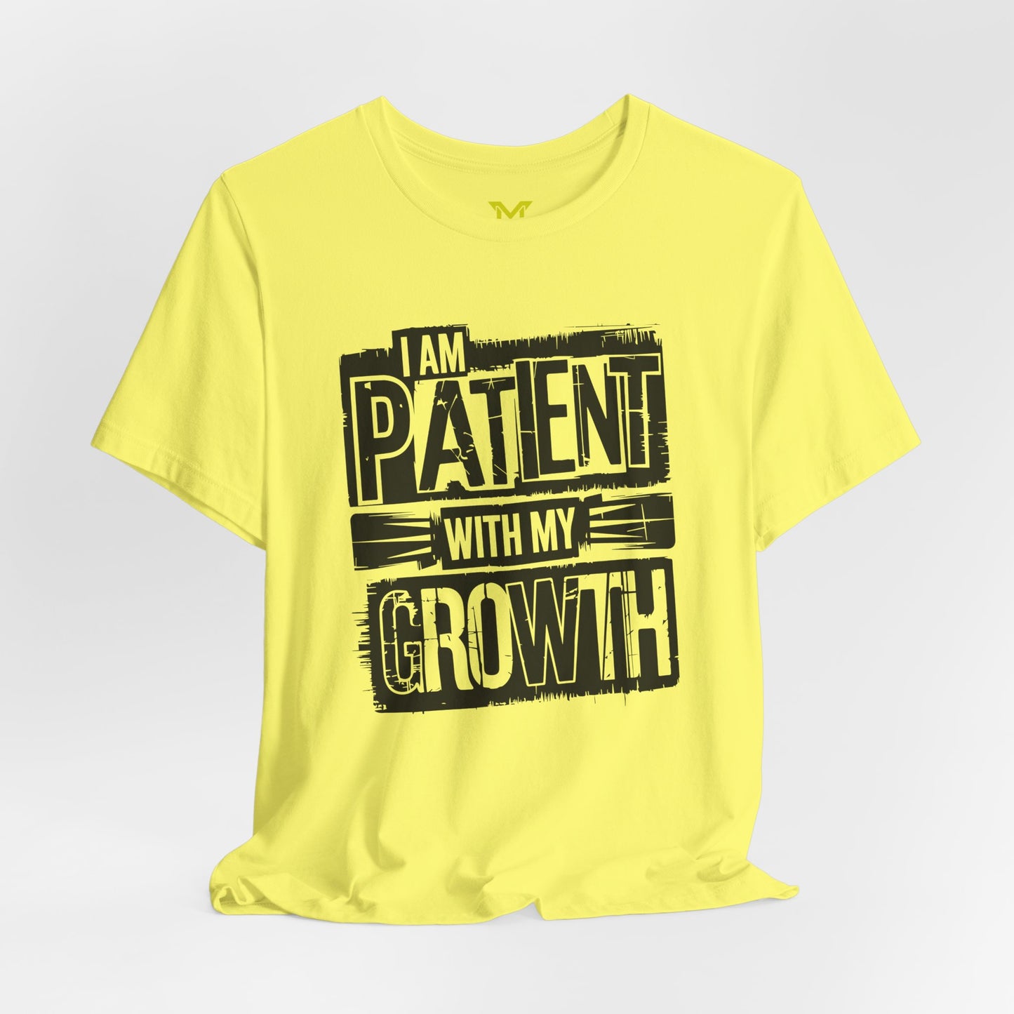 I am patient with my growth